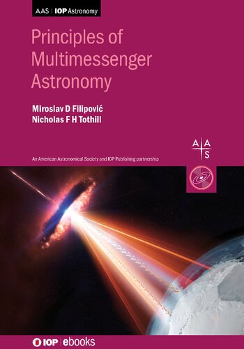 Principles Of Multimessenger Astronomy Miroslav D Filipovi