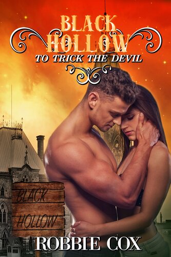 Black Hollow To Trick The Devil Robbie Cox