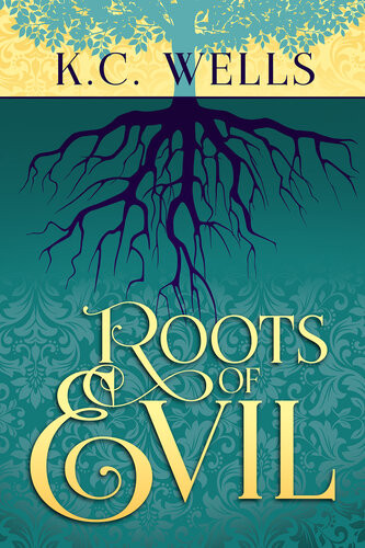 Roots Of Evil Kc Wells