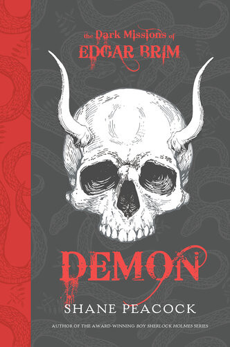 The Dark Missions Of Edgar Brim Demon Shane Peacock