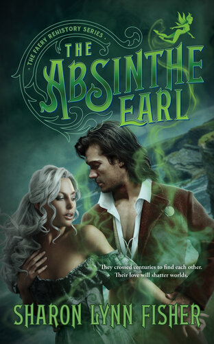 The Absinthe Earl Sharon Lynn Fisher