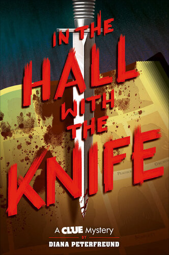 In The Hall With The Knife Diana Peterfreund