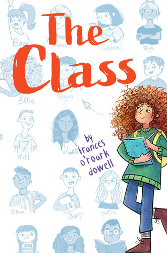 The Class 1st Edition Frances Oroark Dowell