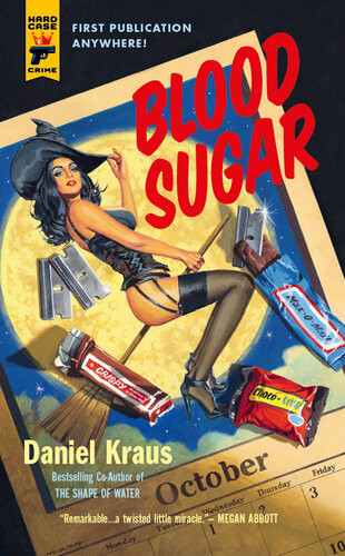 Blood Sugar Daniel Kraus