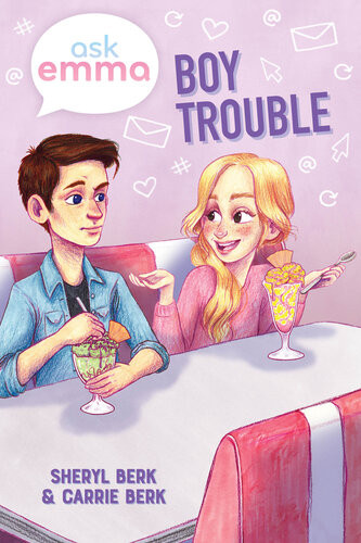 Boy Trouble Sheryl Berk Carrie Berk