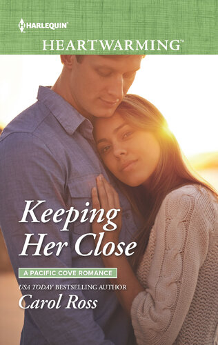 Keeping Her Close 1st Edition Carol Ross
