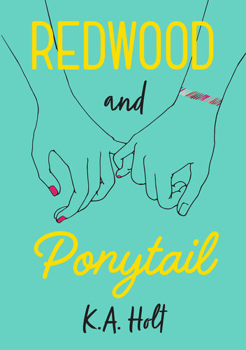 Redwood And Ponytail Ka Holt