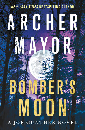 Bombers Moon 1st Edition Archer Mayor