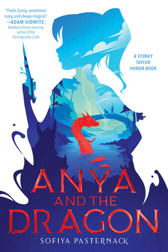 Anya And The Dragon Sofiya Pasternack