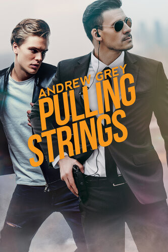 Pulling Strings 1st Edition Andrew Grey