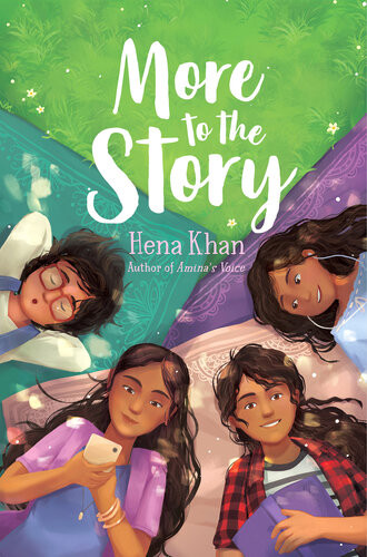 More To The Story 1st Edition Hena Khan