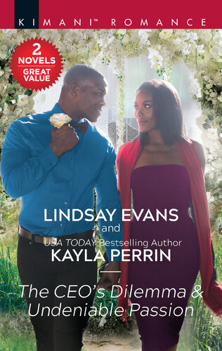 The Ceos Dilemma Undeniable Passion Lindsay Evans Kayla Perrin