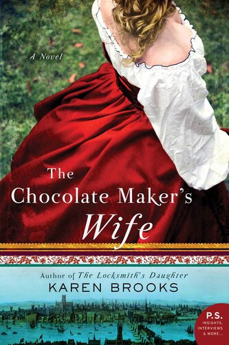 The Chocolate Makers Wife Karen Brooks