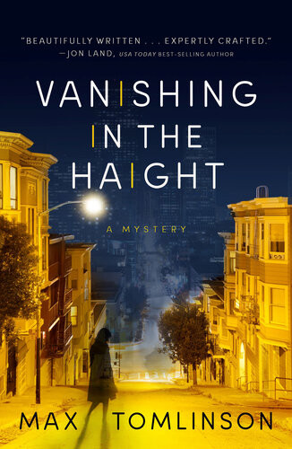 Vanishing In The Haight Max Tomlinson