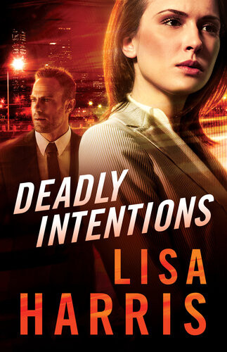 Deadly Intentions Lisa Harris