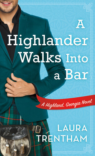 A Highlander Walks Into A Bar Laura Trentham