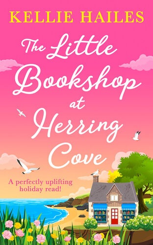 The Little Bookshop At Herring Cove Kellie Hailes