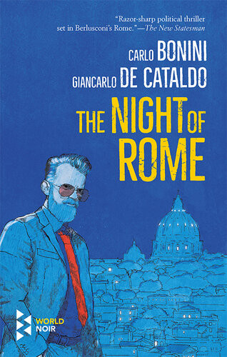 The Night Of Rome Carlo Bonini Giancarlo De Cataldo