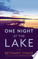 One Night At The Lake Bethany Chase