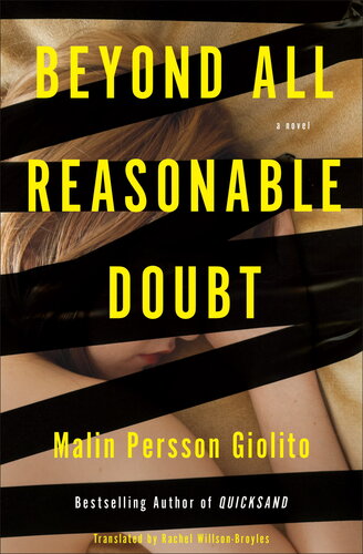 Beyond All Reasonable Doubt Malin Persson Giolito