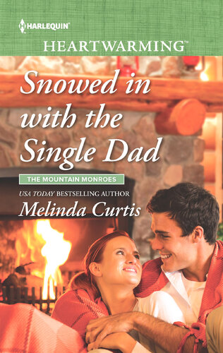 Snowed In With The Single Dada Clean Romance Melinda Curtis