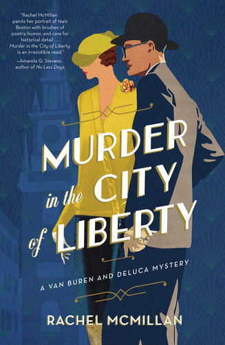 Murder In The City Of Liberty Rachel Mcmillan