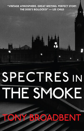 Spectres In The Smoke Tony Broadbent
