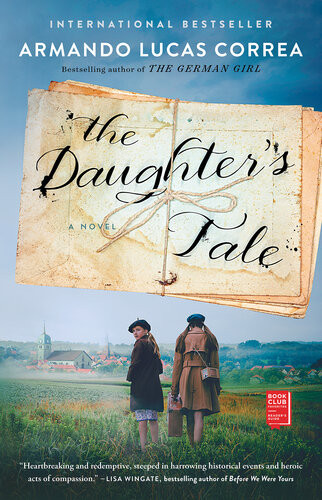The Daughters Tale Armando Lucas Correa