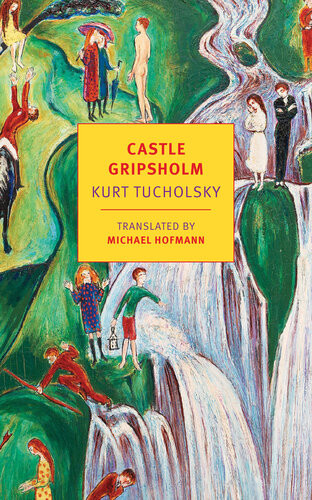 Castle Gripsholm Kurt Tucholsky