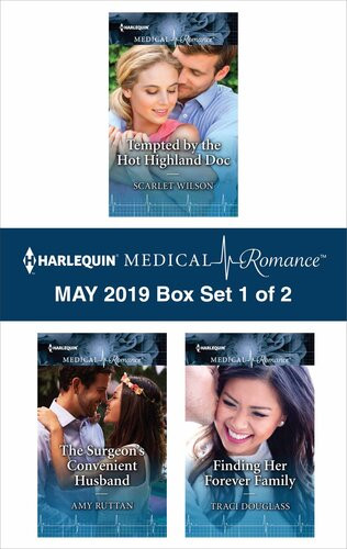 Harlequin Medical Romance May 2019 Box Set 1 Of 2 Scarlet Wilson Amy Ruttan Traci Douglass