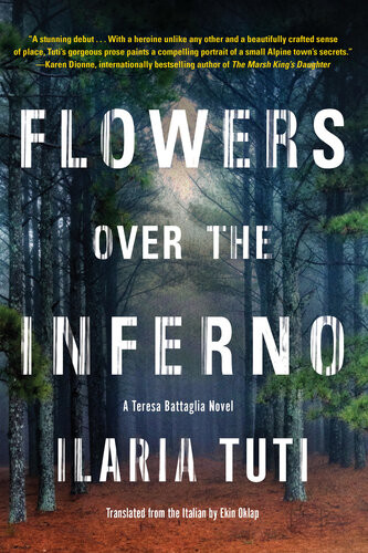 Flowers Over The Inferno Ilaria Tuti