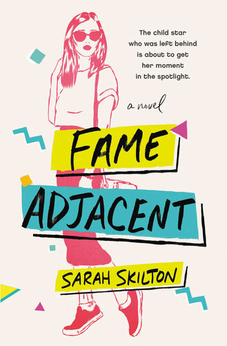 Fame Adjacent Sarah Skilton