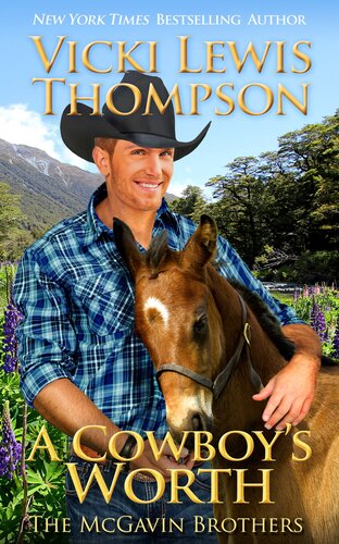 A Cowboys Worth Vicki Lewis Thompson