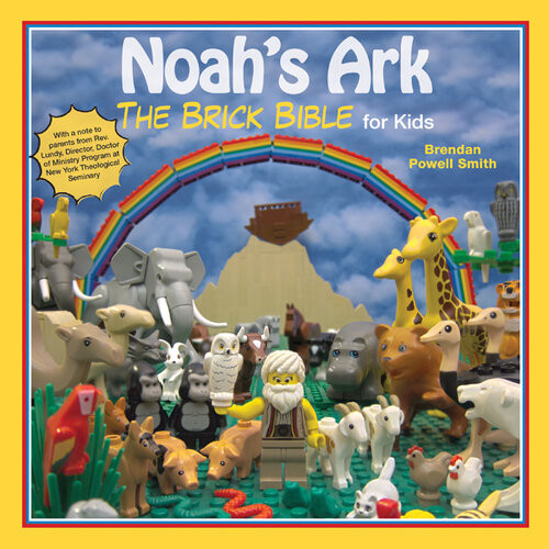Noahs Ark The Brick Bible For Kids Brendan Powell Smith