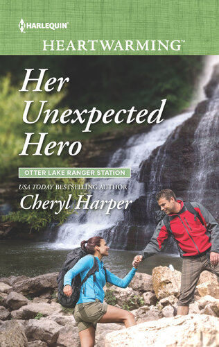 Her Unexpected Heroa Clean Romance Cheryl Harper