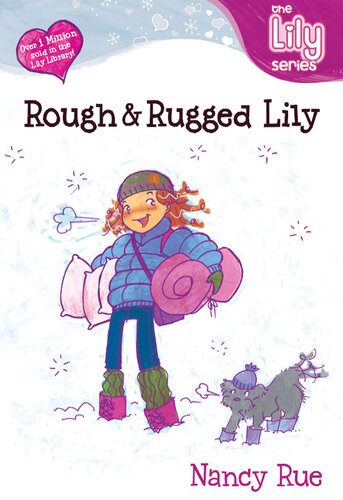 Rough Rugged Lily Nancy Rue