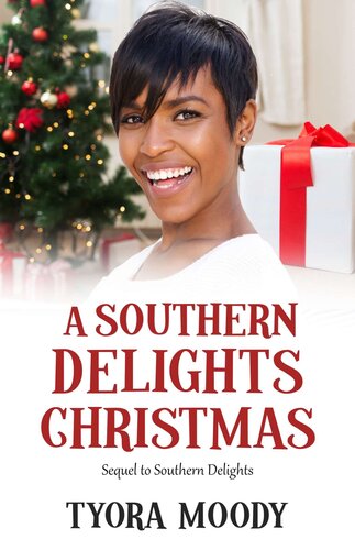 A Southern Delights Christmas Tyora Moody