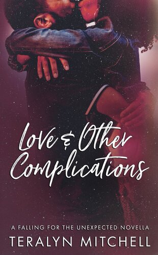 Love Other Complications Teralyn Mitchell