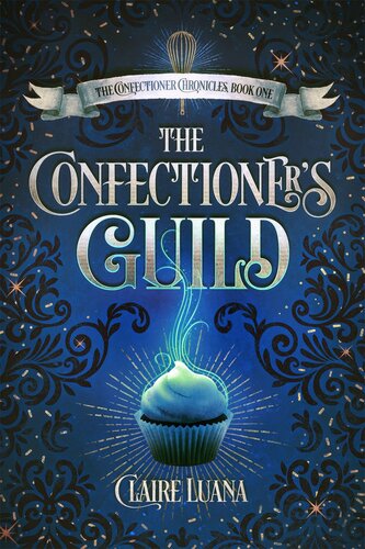 The Confectioners Guild Claire Luana