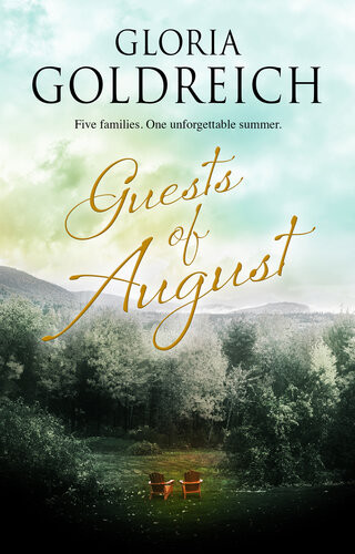 Guests Of August Gloria Goldreich