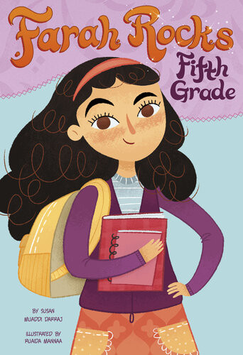 Farah Rocks Fifth Grade Susan Muaddi Darraj