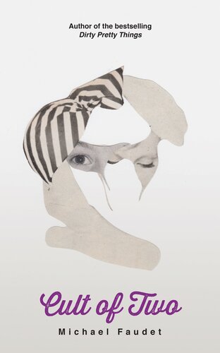 Cult Of Two Michael Faudet
