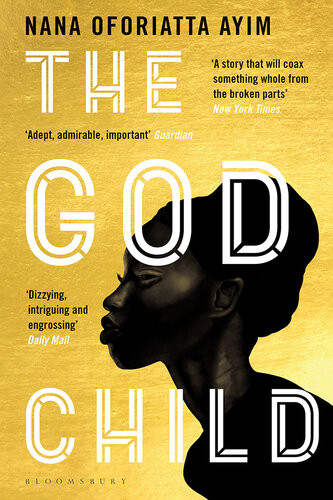 The God Child Nana Oforiatta Ayim