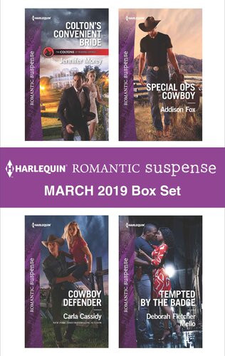 Harlequin Romantic Suspense March 2019 Box Set Coltons Convenient Bride Cowboy Defender Captains Deadly Catch Tempted By The Badge Jennifer Morey Carla Cassidy Addison Fox Deborah Fletcher Mello