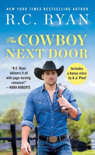 The Cowboy Next Door Includes A Bonus Novella Rc Ryan