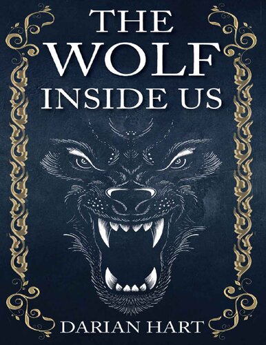 The Wolf Inside Us Darian Hart