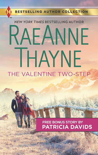 The Valentine Twostep The Color Of Courage A 2in1 Collection Raeanne Thayne Patricia Davids