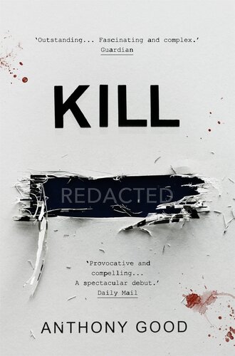 Kill Redacted Anthony Good