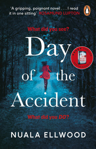 Day Of The Accident Nuala Ellwood
