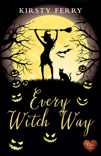 Every Witch Way Kirsty Ferry